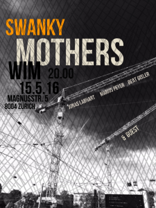 Swanky Mothers 15 Mai 16